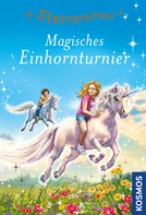 Linda Chapman: Sternenschweif, 53, Magisches Einhornturnier ★★★★★