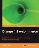 Jesse Legg: Django 1.2 e-commerce 
