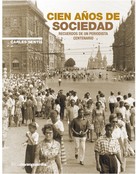 Carles Sentís: Cien años de sociedad 