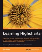 Joe Kuan: Learning Highcharts 