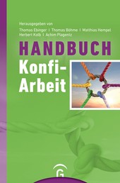 Handbuch Konfi-Arbeit - Eine Veröffentlichung des Comenius-Instituts und der ALPIKA-AG Konfirmandenarbeit
