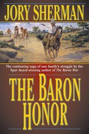 Jory Sherman: The Baron Honor 