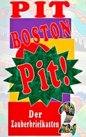 Pit Boston: Pit! 