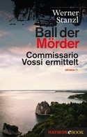 Werner Stanzl: Ball der Mörder ★★★★