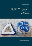 Carsten Kiehne: Reiki II. Grad - Okuden ★★★
