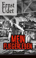 Ernst Udet: Mein Fliegerleben (Memoiren) ★★★