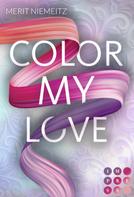 Merit Niemeitz: Color my Love ★★★★