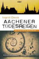 Ingrid Davis: Aachener Todesreigen ★★★★