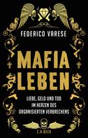 Federico Varese: Mafia-Leben ★★★★