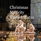 Cristina Berna: Christmas Nativity United States 