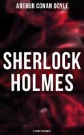 Arthur Conan Doyle: Sherlock Holmes: A Study in Scarlet 