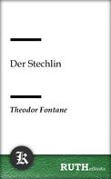 Theodor Fontane: Der Stechlin 