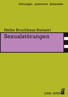 Helke Bruchhaus Steinert: Sexualstörungen 