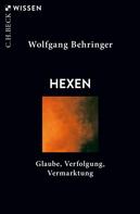 Wolfgang Behringer: Hexen ★★