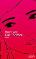 Maxim Biller: Die Tochter ★★★