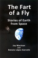 Jay Maclean: The Fart of a Fly 