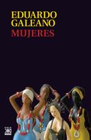 Eduardo H. Galeano: Mujeres 