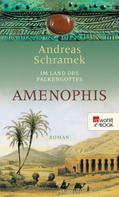 Andreas Schramek: Amenophis ★★★★