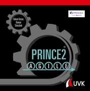Prince2 Agile - Die Erfolgsmethode einfach erklärt