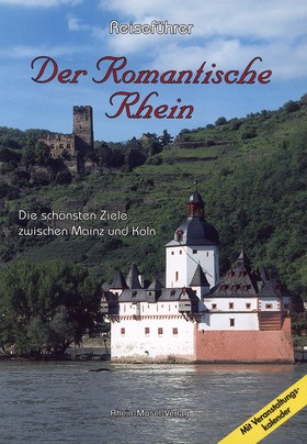 Reiseführer. Der romantische Rhein