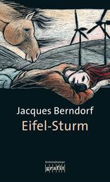 Eifel-Sturm - Der 8. Siggi-Baumeister-Krimi