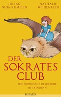 Julian Nida-Rümelin: Der Sokrates-Club ★★★★