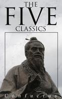 Confucius: The Five Classics 