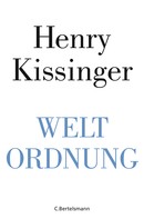 Henry A. Kissinger: Weltordnung ★★★★