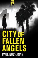 Paul Buchanan: City of Fallen Angels 