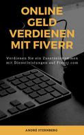 André Sternberg: Online Geld verdienen mit Fiverr ★