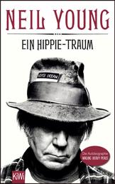 Ein Hippie-Traum - Die Autobiographie - Waging Heavy Peace