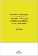 Anna Rossell: Auschwitz-Birkenau. La prada dels bedolls / Auschwitz-Birkenau. La pradera de los abedules 