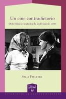 Sally Faulkner: Un cine contradictorio 