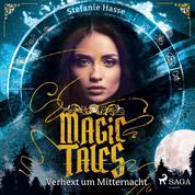 Magic Tales - Verhext um Mitternacht