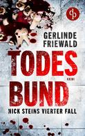 Gerlinde Friewald: Todesbund ★★★★