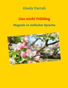 Gisela Darrah: Lies mich! Frühling 