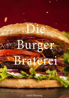Gerd Ohnsorg: Die Burger Braterei 