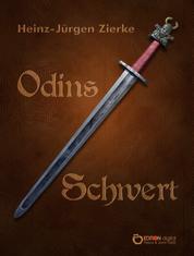 Odins Schwert - Historischer Roman