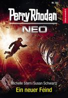 Michelle Stern: Perry Rhodan Neo 221: Ein neuer Feind ★★★★★