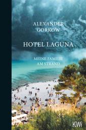Hotel Laguna - Meine Familie am Strand
