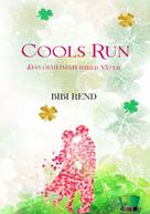 Bibi Rend: Cools Run 