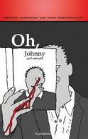 Joel Müseler: Oh, Johnny 