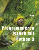 Mark B.: Programmieren lernen mit Python 3 ★★★