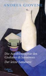Die Autobiographie des Giuliano di Sansevero - Der letzte Sansevero