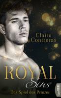 Claire Contreras: Royal Sins – Das Spiel des Prinzen ★★★★