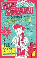 Leona Forde: Milly McCarthy is a Complete Catastrophe 