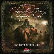 Edgar Allan Poe & Auguste Dupin, Aus den Archiven, Folge 1: Das Blut junger Frauen
