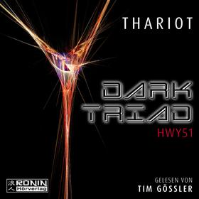 Dark Triad - HWY51 (ungekürzt)