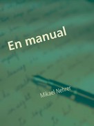 Mikael Nehrer: En manual 