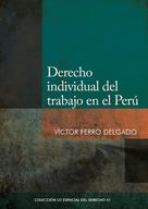 Víctor Ferro: Derecho individual del trabajo en el Perú 